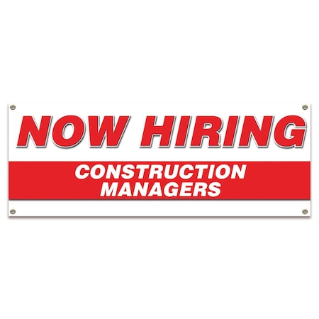 Signmission Now Hiring Construction Managers Banner Apply Inside Accepting Application Single Sided B-30220